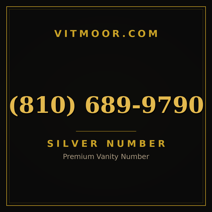 VITMOOR Silver premium number (810) 689-9790
