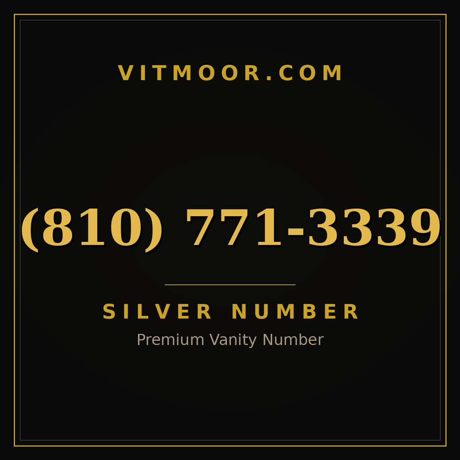 VITMOOR Silver premium number (810) 771-3339