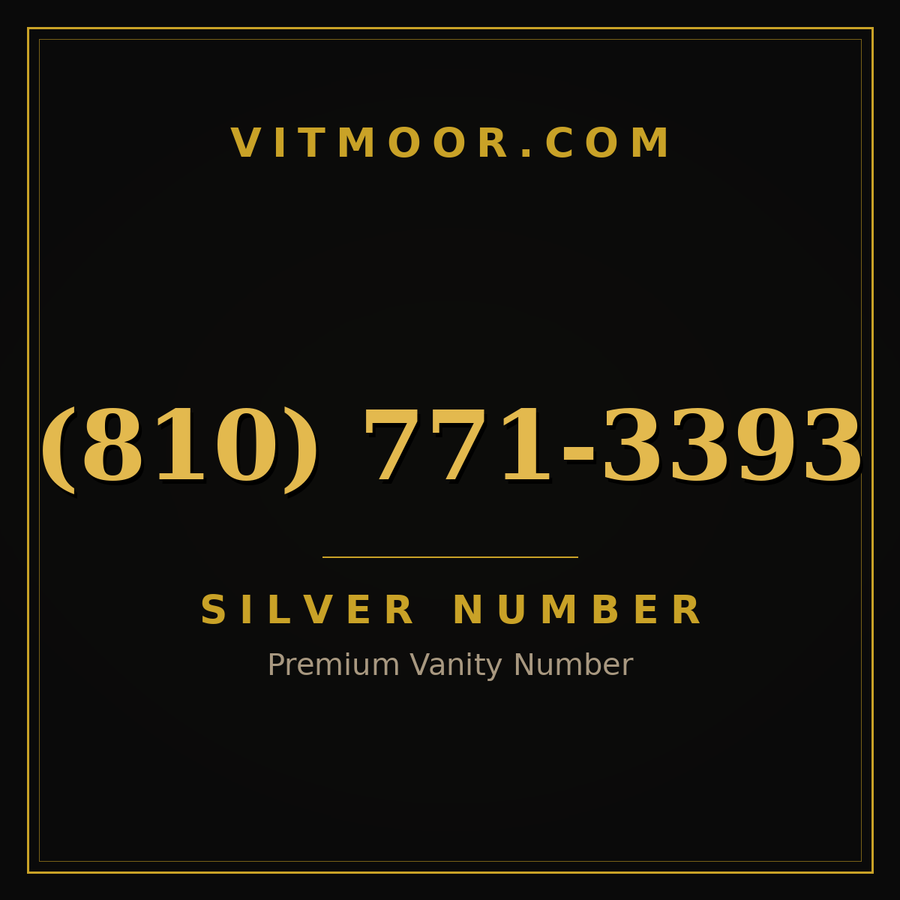 VITMOOR Silver premium number (810) 771-3393