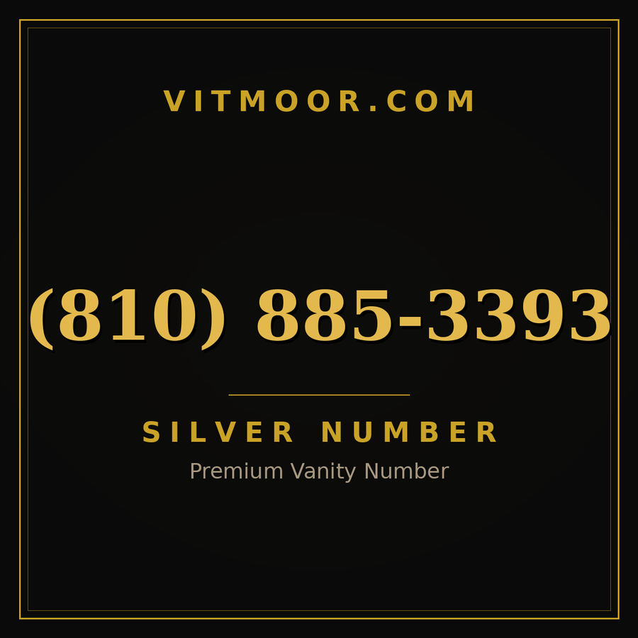 VITMOOR Silver premium number (810) 885-3393
