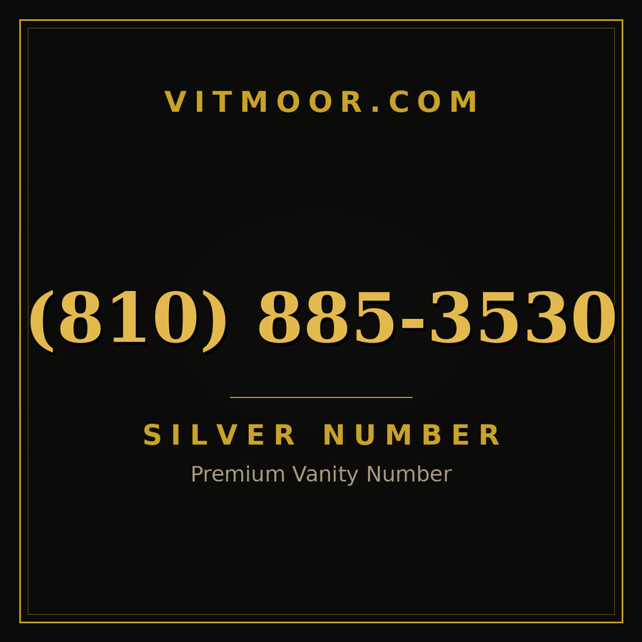 VITMOOR Silver premium number (810) 885-3530