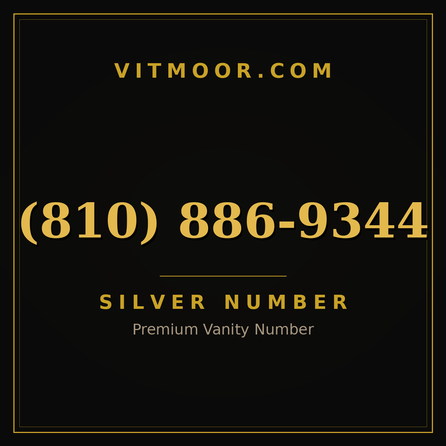 VITMOOR Silver premium number (810) 886-9344