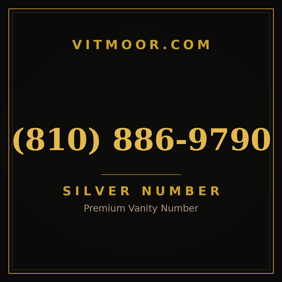 VITMOOR Silver premium number (810) 886-9790