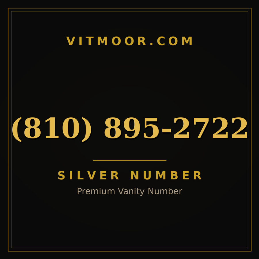 VITMOOR Silver premium number (810) 895-2722