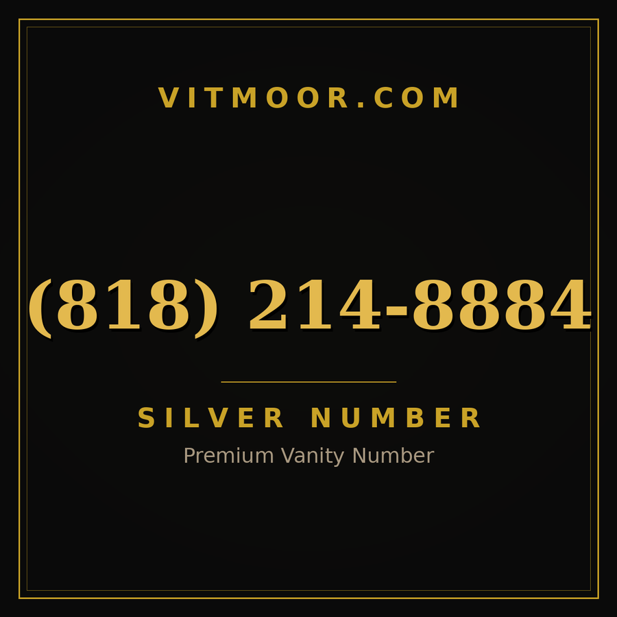 VITMOOR Silver premium number (818) 214-8884