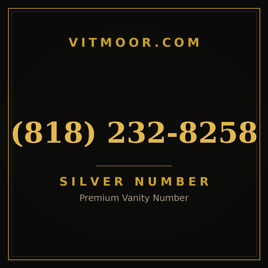 VITMOOR Silver premium number (818) 232-8258