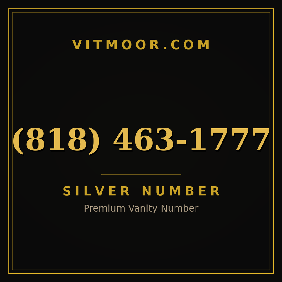 VITMOOR Silver premium number (818) 463-1777