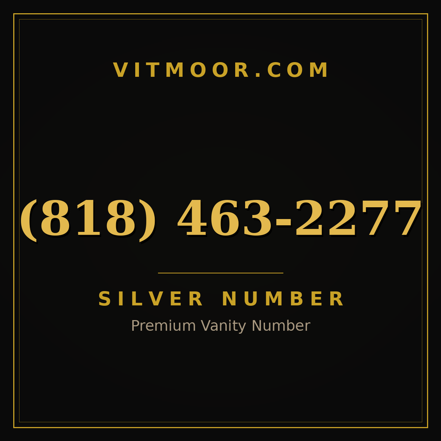 VITMOOR Silver premium number (818) 463-2277