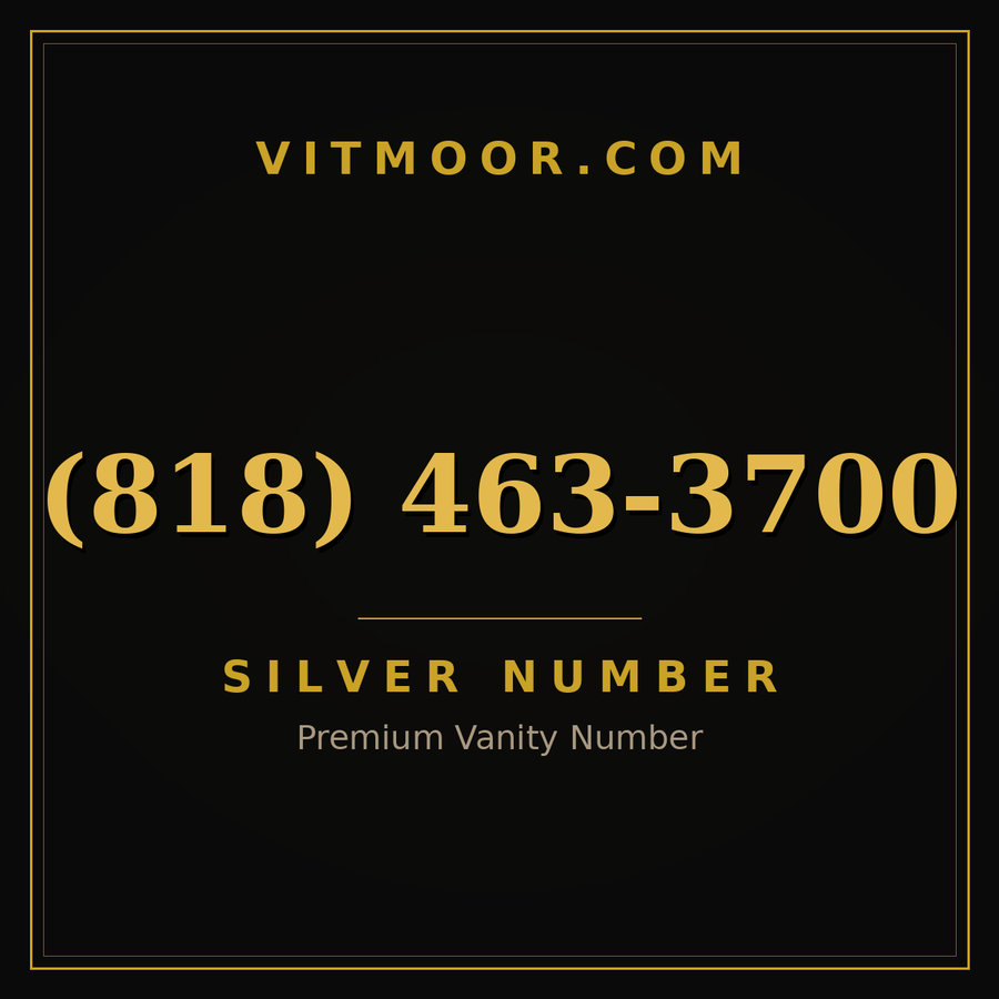 VITMOOR Silver premium number (818) 463-3700