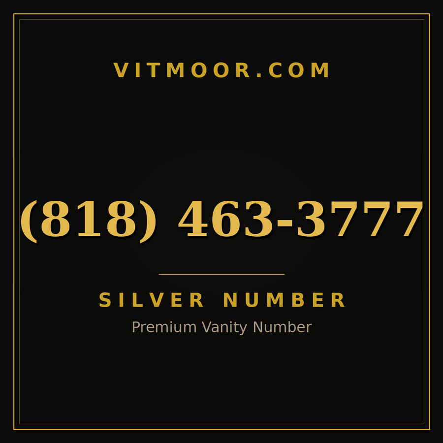 VITMOOR Silver premium number (818) 463-3777