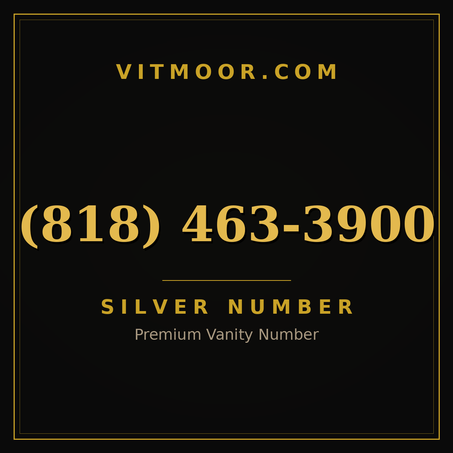 VITMOOR Silver premium number (818) 463-3900
