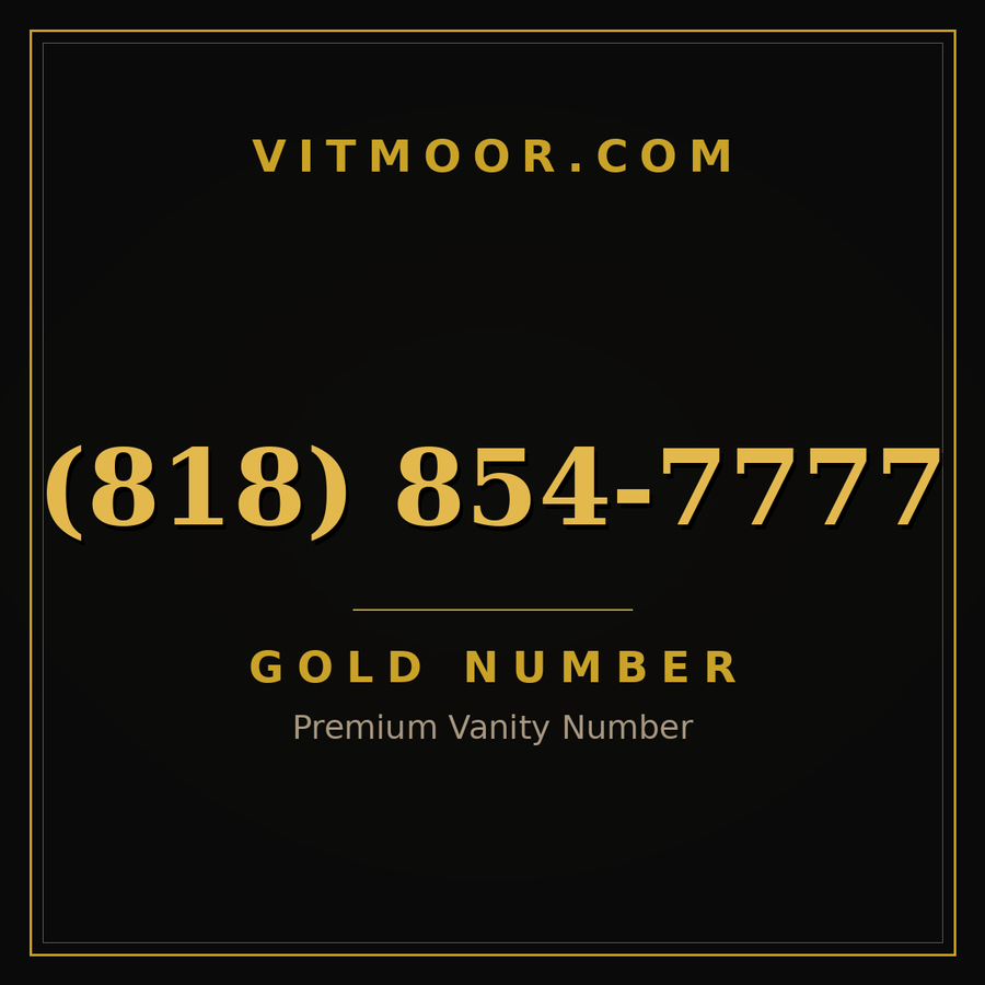 VITMOOR Gold premium number (818) 854-7777