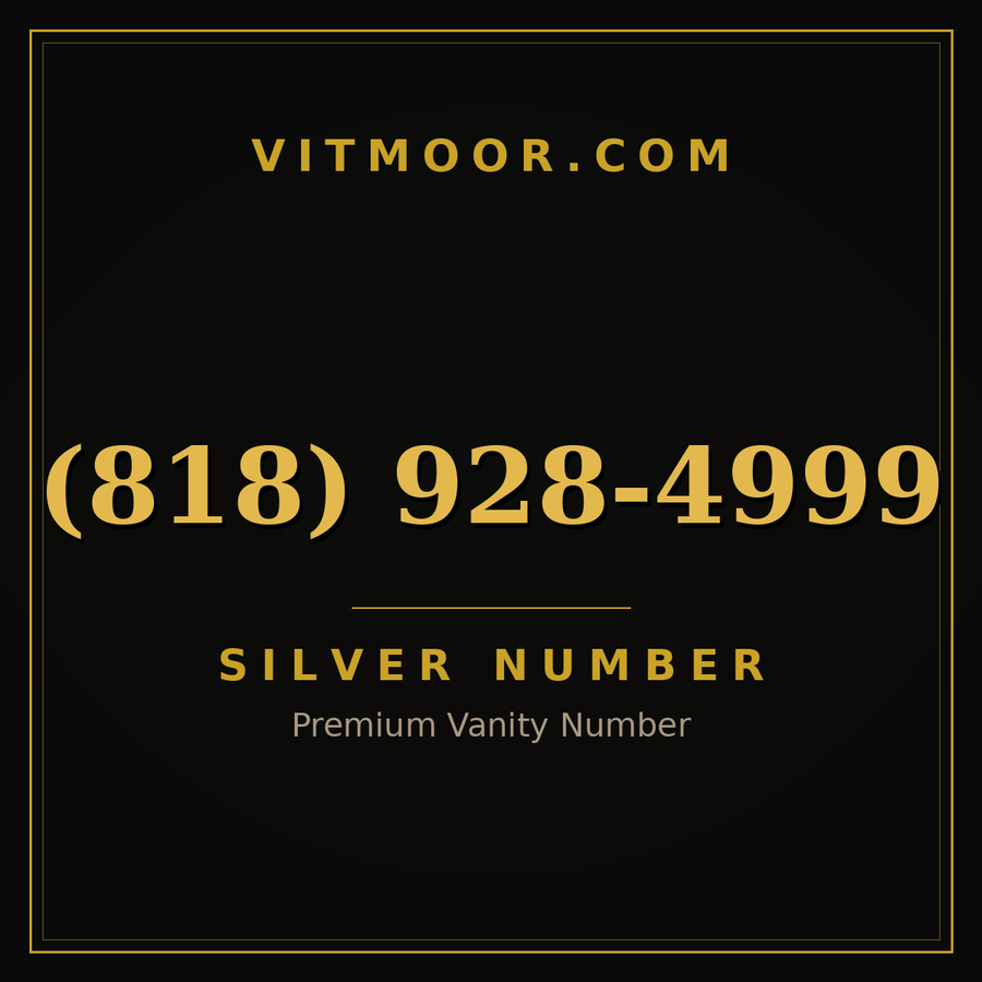 VITMOOR Silver premium number (818) 928-4999