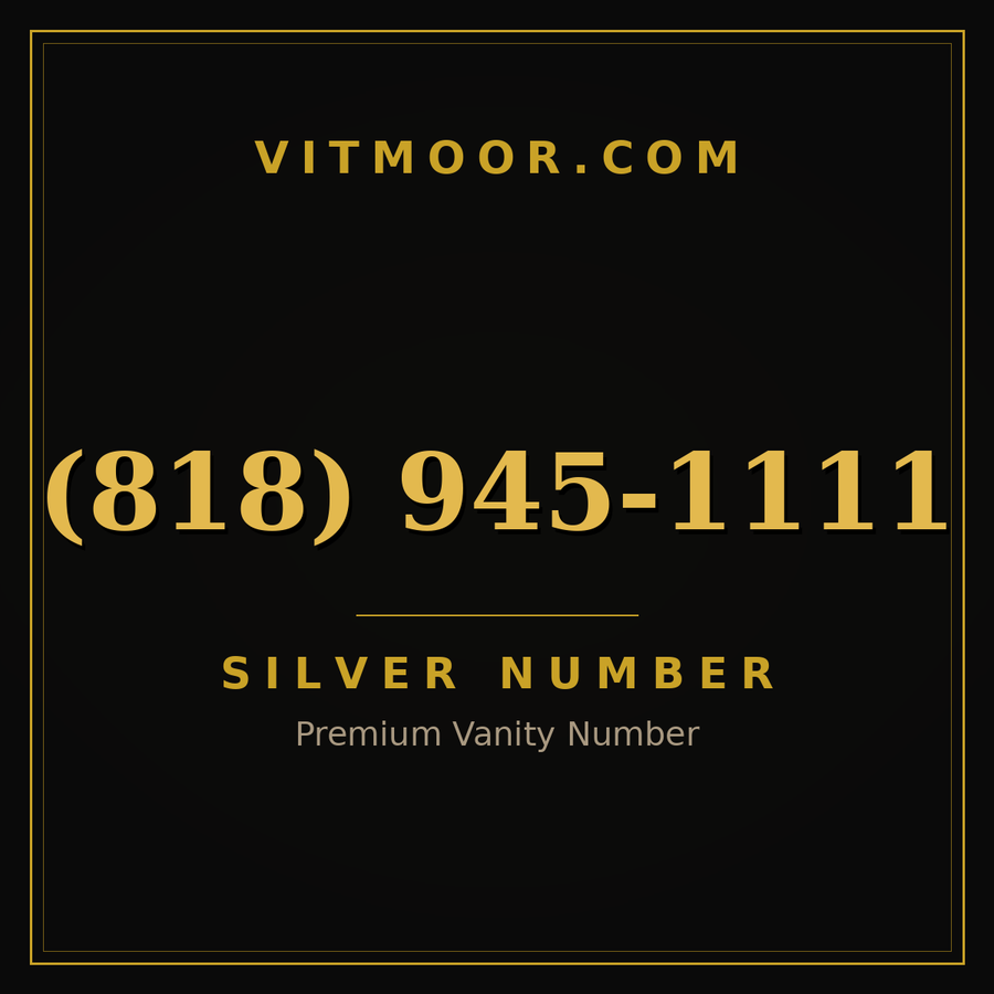 VITMOOR Silver premium number (818) 945-1111