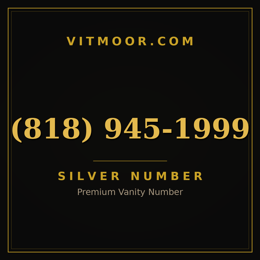 VITMOOR Silver premium number (818) 945-1999