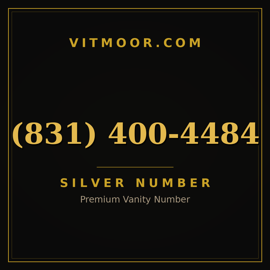 VITMOOR Silver premium number (831) 400-4484