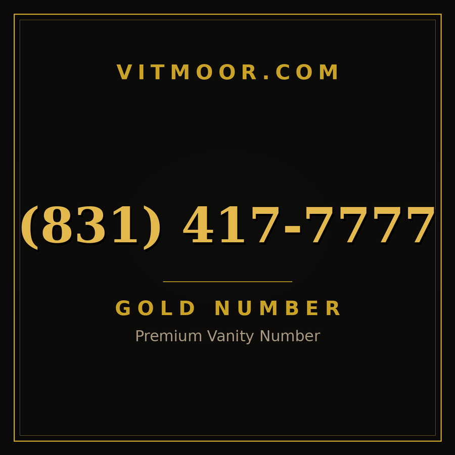 VITMOOR Gold premium number (831) 417-7777