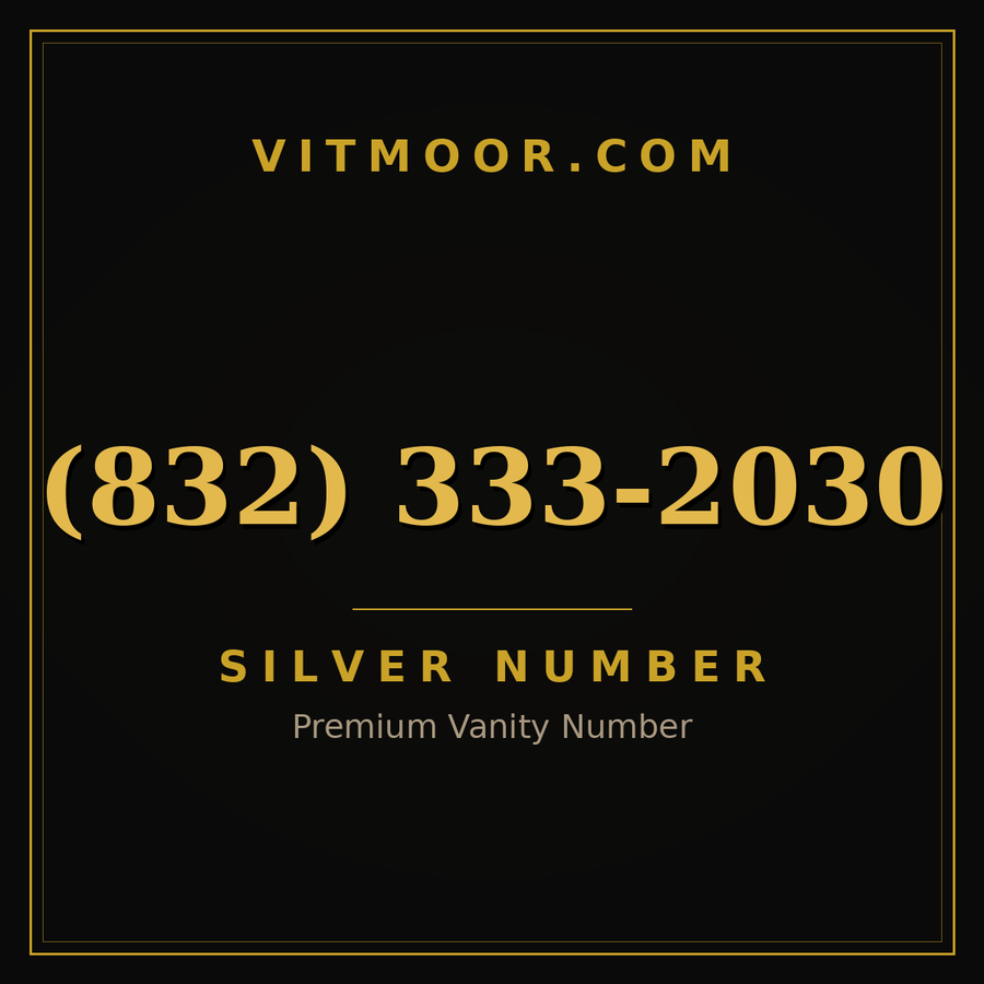 VITMOOR Silver premium number (832) 333-2030