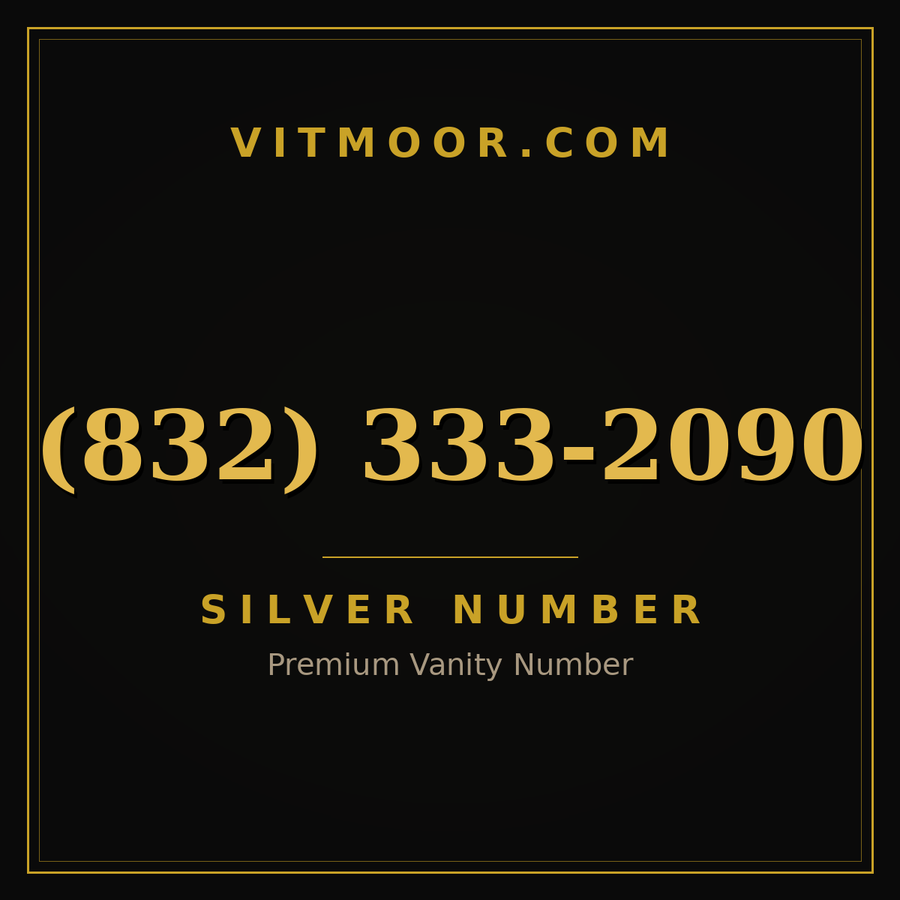 VITMOOR Silver premium number (832) 333-2090