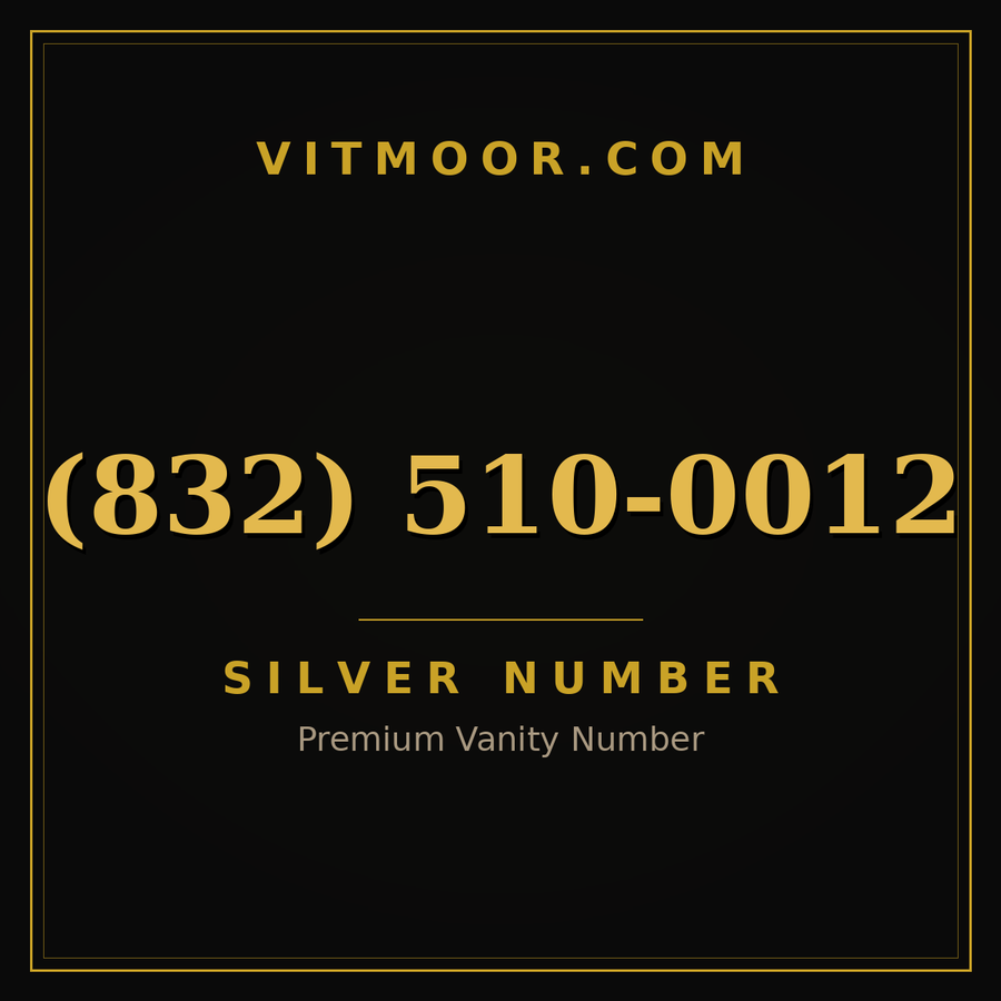 VITMOOR Silver premium number (832) 510-0012