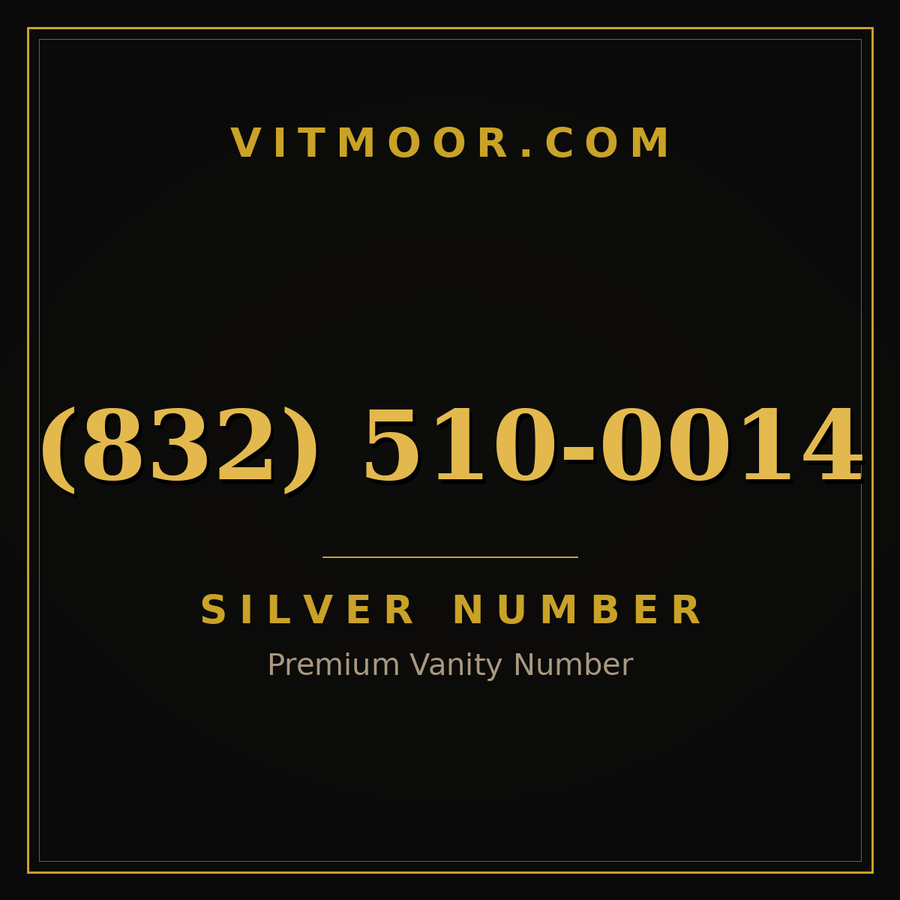 VITMOOR Silver premium number (832) 510-0014