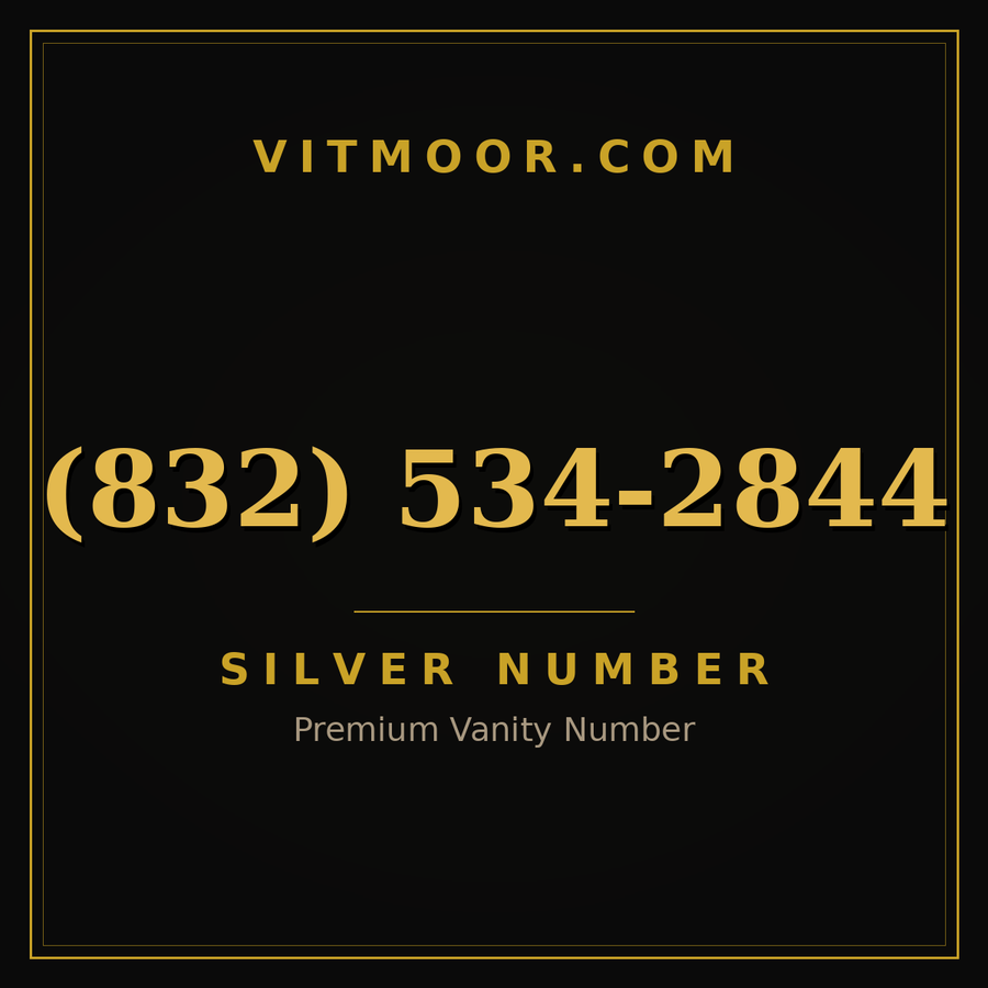 VITMOOR Silver premium number (832) 534-2844