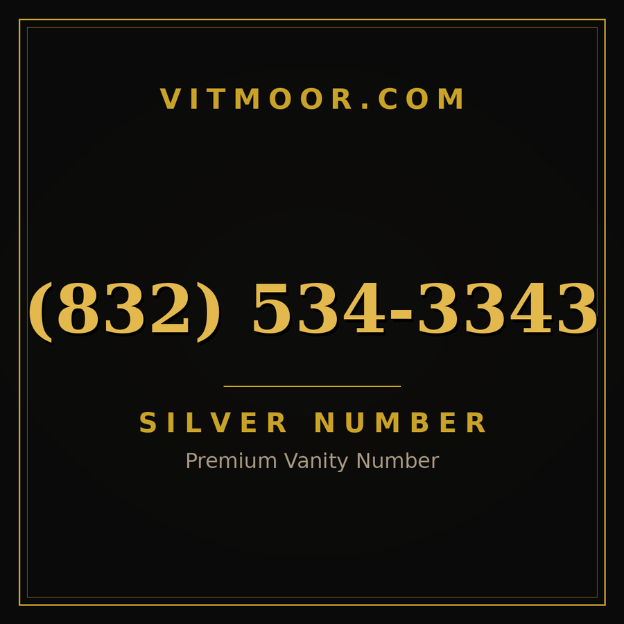 VITMOOR Silver premium number (832) 534-3343