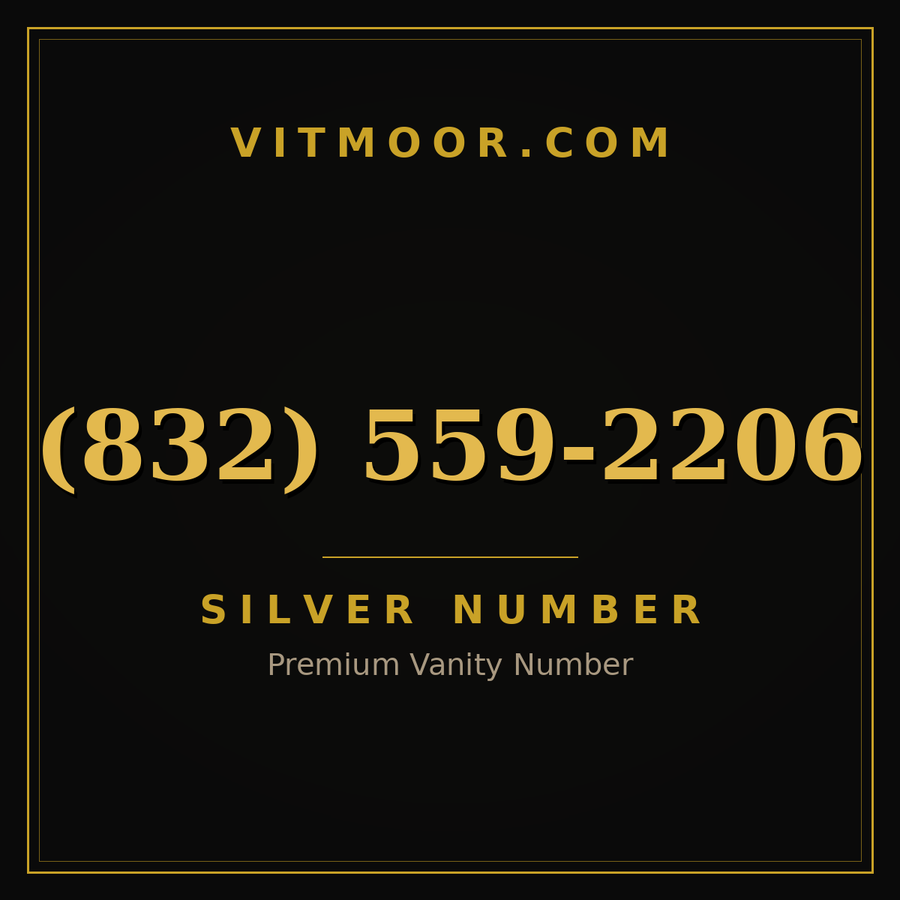 VITMOOR Silver premium number (832) 559-2206