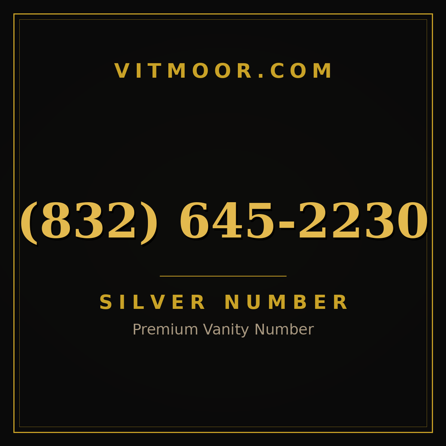 VITMOOR Silver premium number (832) 645-2230