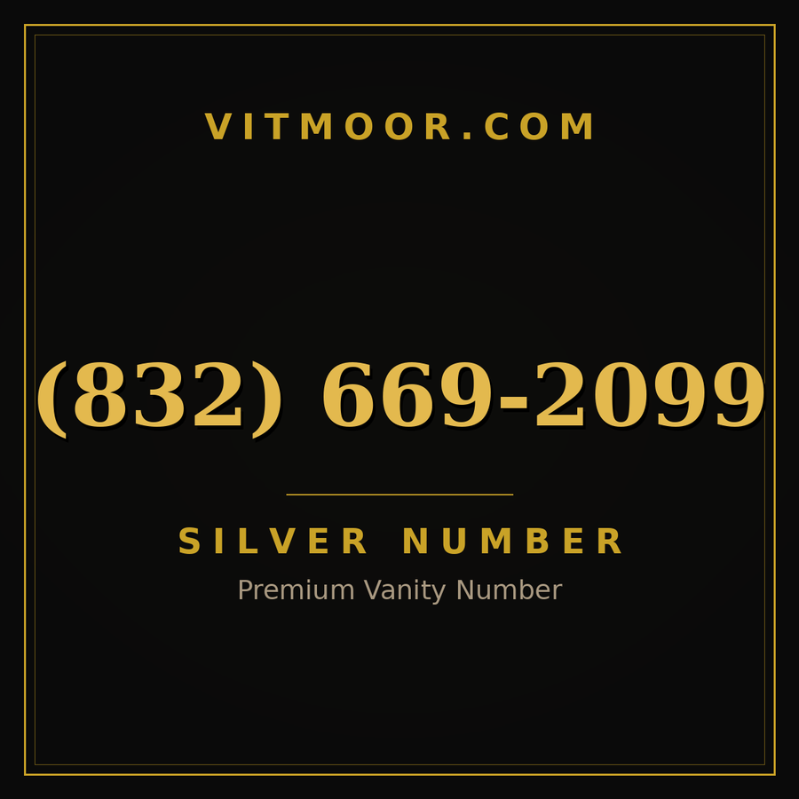 VITMOOR Silver premium number (832) 669-2099