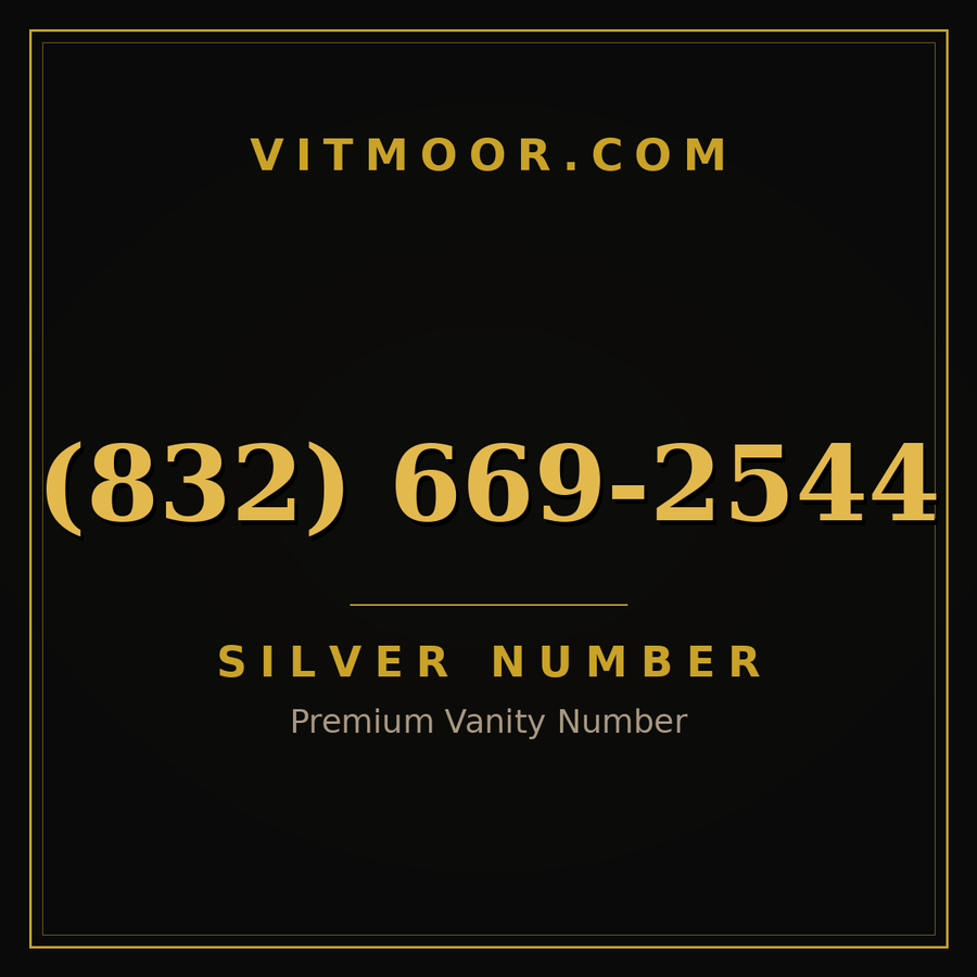 VITMOOR Silver premium number (832) 669-2544