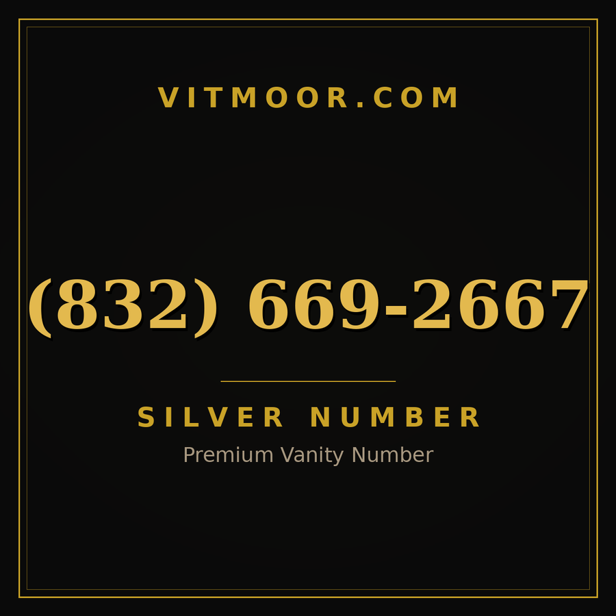 VITMOOR Silver premium number (832) 669-2667
