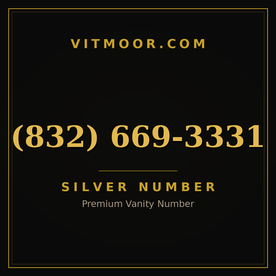 VITMOOR Silver premium number (832) 669-3331