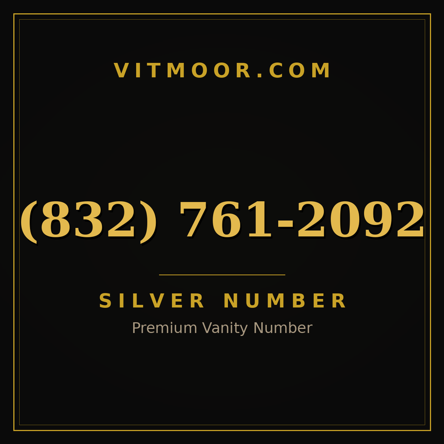 VITMOOR Silver premium number (832) 761-2092