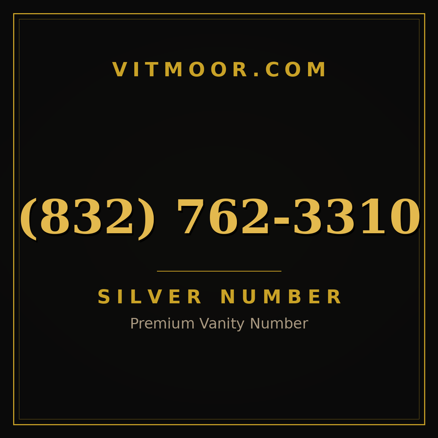 VITMOOR Silver premium number (832) 762-3310