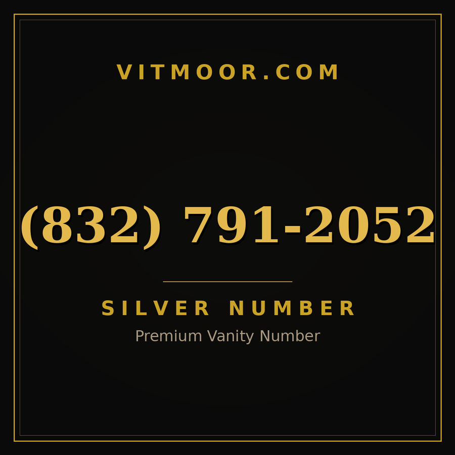 VITMOOR Silver premium number (832) 791-2052