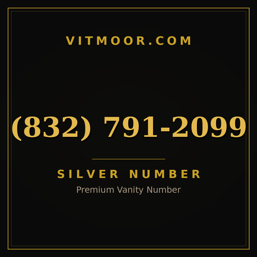 VITMOOR Silver premium number (832) 791-2099