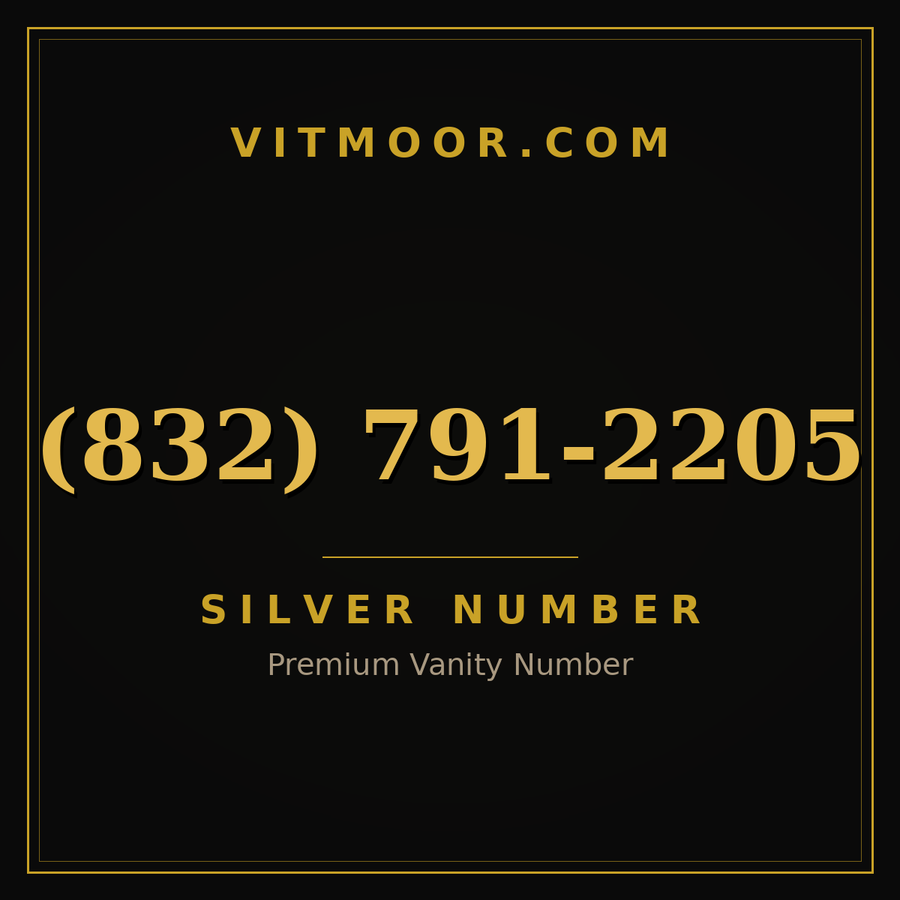 VITMOOR Silver premium number (832) 791-2205