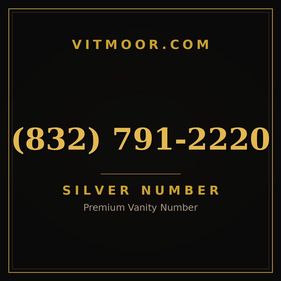 VITMOOR Silver premium number (832) 791-2220
