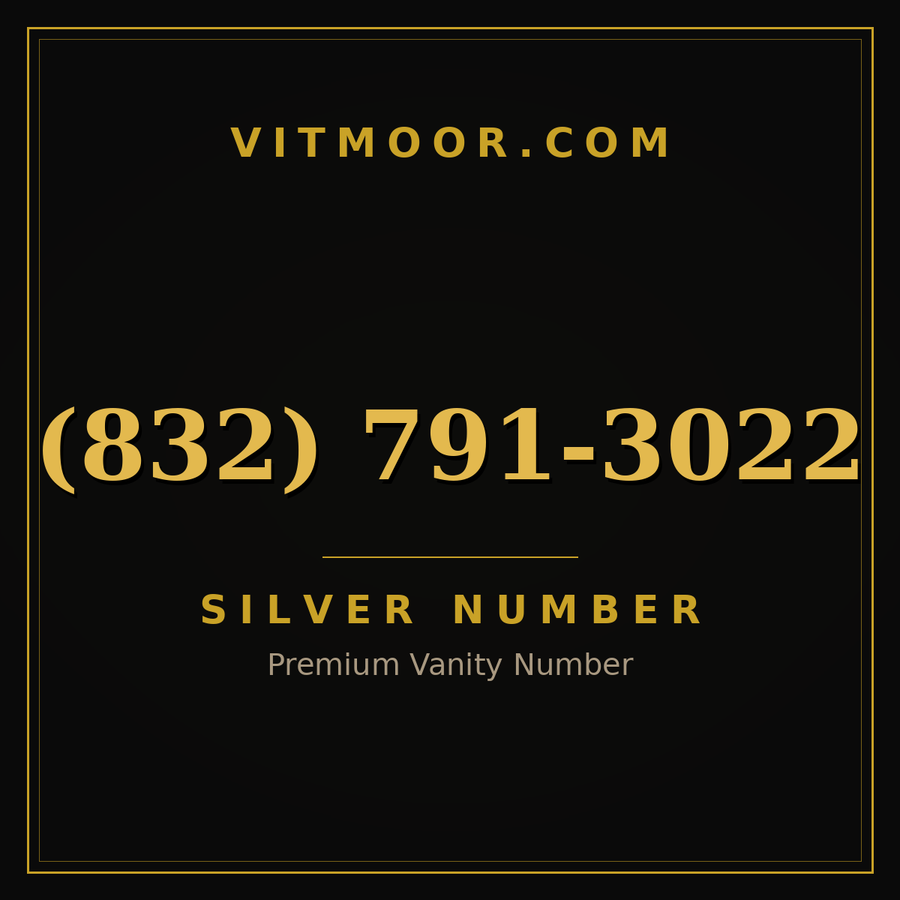 VITMOOR Silver premium number (832) 791-3022