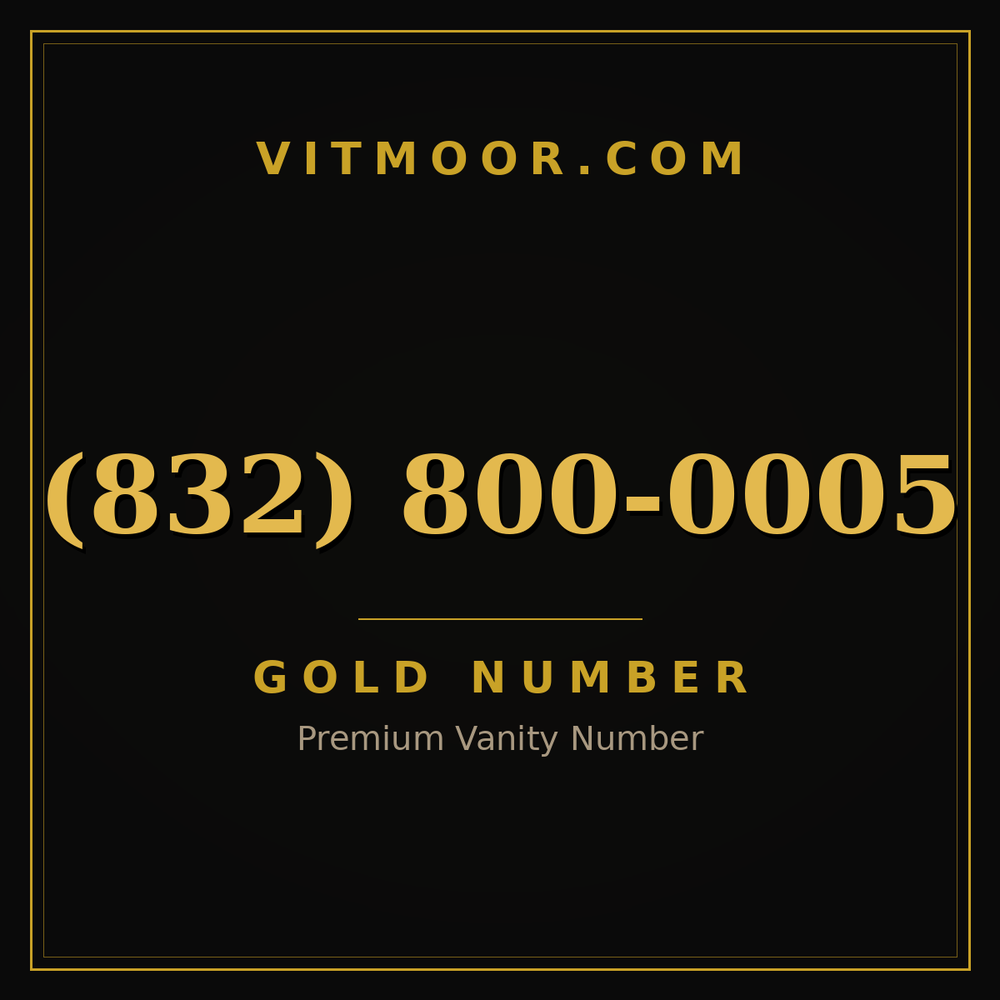 832 800-0005