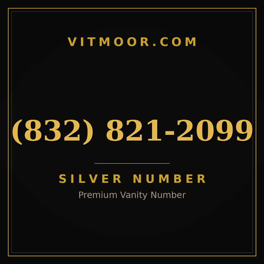 VITMOOR Silver premium number (832) 821-2099