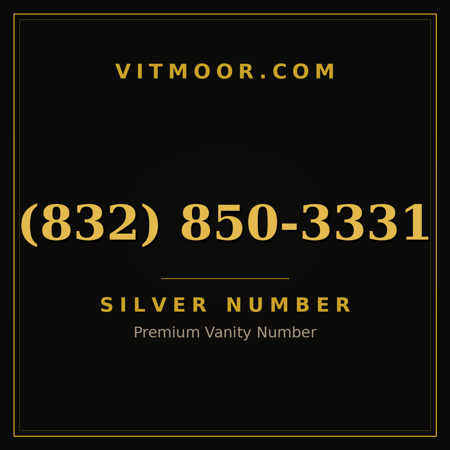 VITMOOR Silver premium number (832) 850-3331