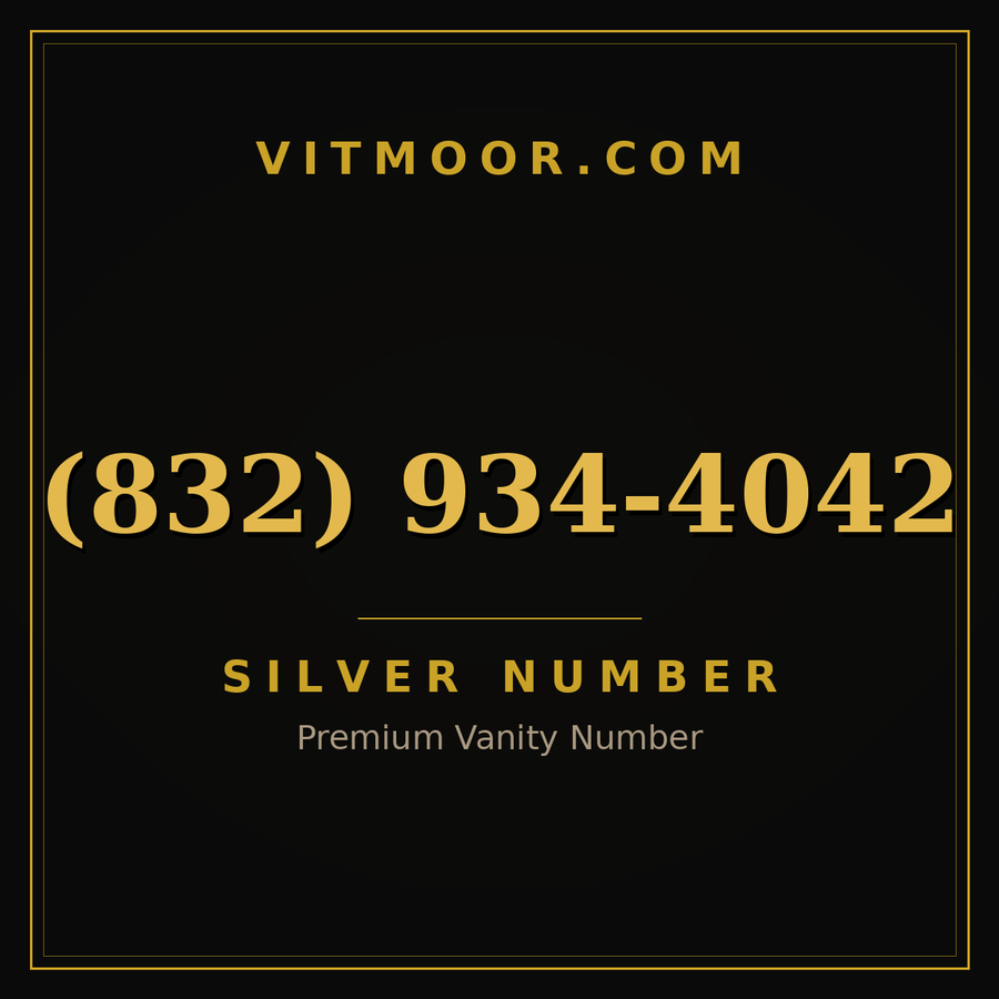 VITMOOR Silver premium number (832) 934-4042