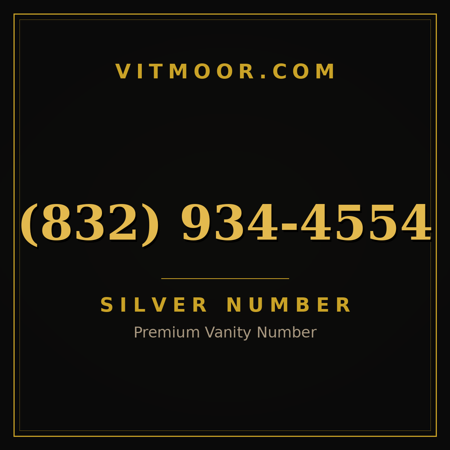 VITMOOR Silver premium number (832) 934-4554
