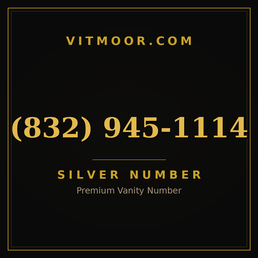 VITMOOR Silver premium number (832) 945-1114