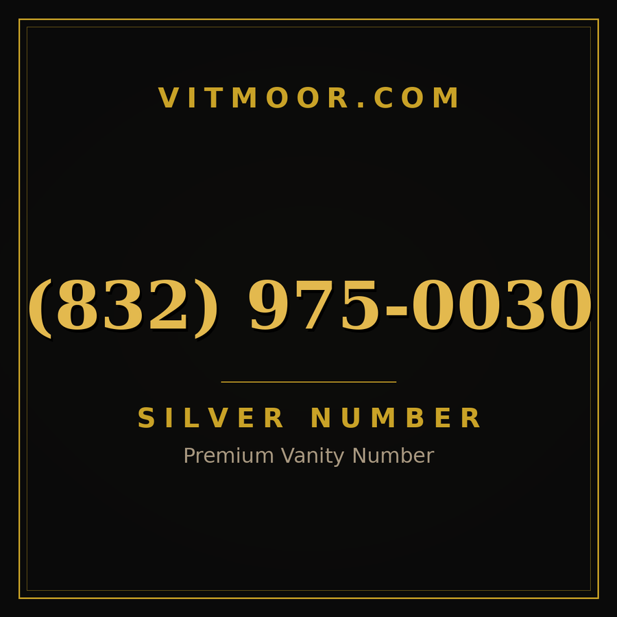 VITMOOR Silver premium number (832) 975-0030