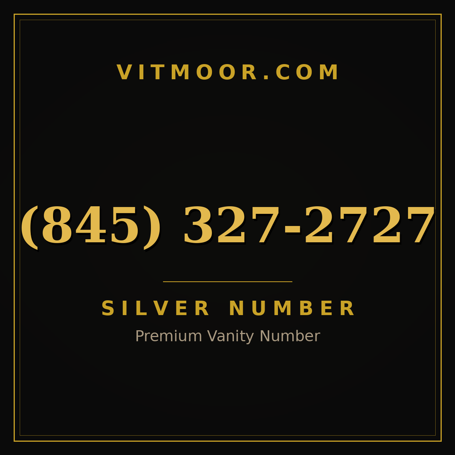 VITMOOR Silver premium number (845) 327-2727