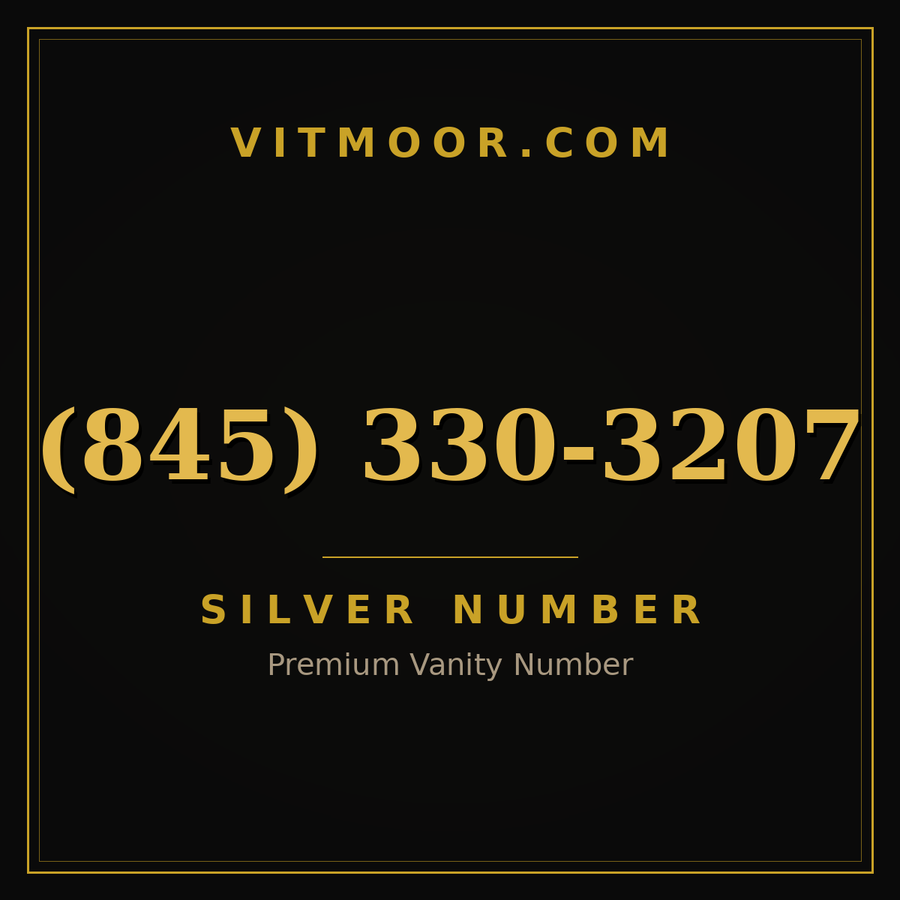 VITMOOR Silver premium number (845) 330-3207