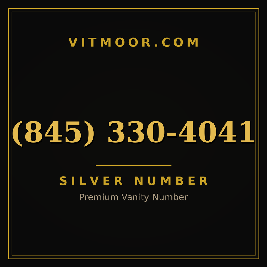 VITMOOR Silver premium number (845) 330-4041